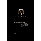 Auto Service History: Vehicle Maintenance Keeper