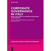 Corporate Governance in Italy: Recent Challenges to Corporate Sustainable Value Creation