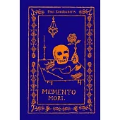 Memento Mori: The Dead Among Us