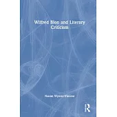 Wilfred Bion and Literary Criticism