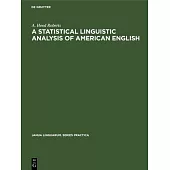 A Statistical Linguistic Analysis of American English