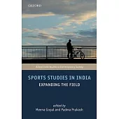 Sports Studies in India: Expanding the Field