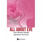 All about Eve: Your Women’’s Health Questions Answered