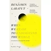 When We Cease to Understand