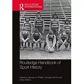 Routledge Handbook of Sport History