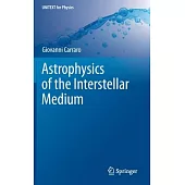 Astrophysics of the Interstellar Medium