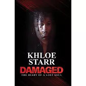 Damaged: The Diary of a Lost Soul