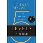 The 5 Levels of Leadership (10th Anniversary)