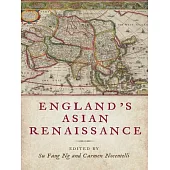 England’’s Asian Renaissance