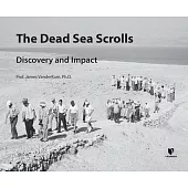 The Dead Sea Scrolls: Discovery and Impact
