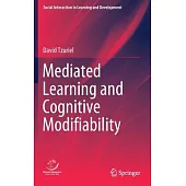 Mediated Learning and Cognitive Modifiability