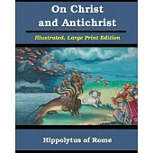 On Christ and Antichrist