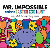 Mr. Impossible and the Easter Egg Hunt