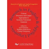 Critical Discourse and Corpus Approaches to Systemic Functional Grammar