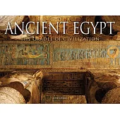 Ancient Egypt: The Cradle of Civilization