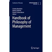 Handbook of Philosophy of Management