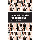 Fantasia of the Unconscious