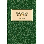 Troubles