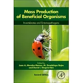 Mass Production of Beneficial Organisms: Invertebrates and Entomopathogens