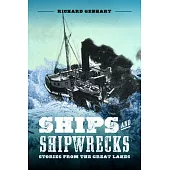 Ships and Shipwrecks: Stories from the Great Lakes