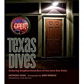 Texas Dives: Enduring Neighborhood Bars of the Lone Star State