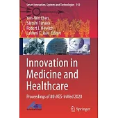 Innovation in Medicine and Healthcare: Proceedings of 8th Kes-Inmed 2020