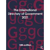 The International Directory of Government 2021