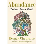 The Yoga of Money: The Inner Path to Wealth and Abundance