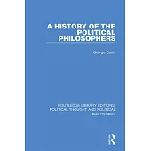 A History of the Political Philosophers