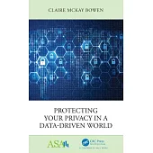 Protecting Your Privacy in a Data-Driven World