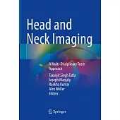 Head and Neck Imaging: A Multi-Disciplinary Team Approach