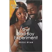 The Bad Boy Experiment