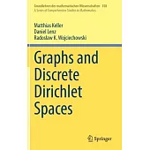 Graphs and Discrete Dirichlet Spaces