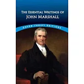 The Basic Writings of John Marshall