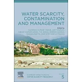 Water Resources, 4: Crisis, Contamination and Management