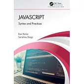 JavaScript: Syntax and Practices