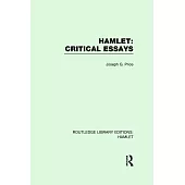 Hamlet: Critical Essays