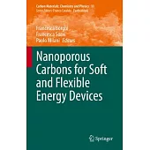 Nanoporous Carbons for Soft and Flexible Energy Devices