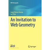An Invitation to Web Geometry