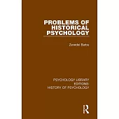 Problems of Historical Psychology