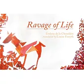 Ravage of Life