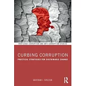 Curbing Corruption: What Works?