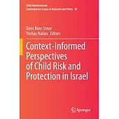 Context-Informed Perspectives of Child Risk and Protection in Israel