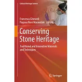 Conserving Stone Heritage: Traditional and Innovative Materials and Techniques