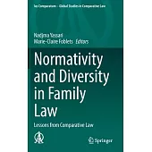 Normativity and Diversity in Family Law: Lessons from Comparative Law