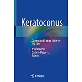 Keratoconus: Current and Future State-Of-The-Art