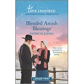 Blended Amish Blessings