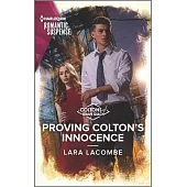 Proving Colton’’s Innocence