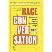 The Race Conversation