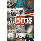 Isms... Understanding Photography